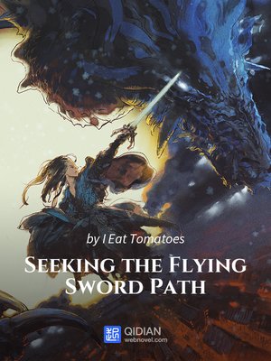 cover image of Seeking the Flying Sword Path 4